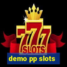 demo pp slots